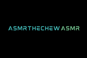 ASMRTHECHEW ASMR Videos. ASMR Youtube Channel. Autonomous Sensory Meridian Response Video.