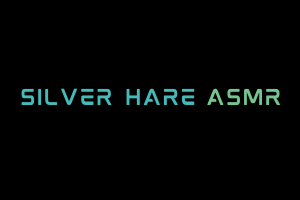 Silver Hare ASMR Videos. ASMR Youtube Channel. Autonomous Sensory Meridian Response Video.