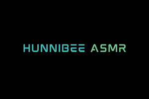 HunniBee ASMR Videos. ASMR Youtube Channel. Autonomous Sensory Meridian Response Video.